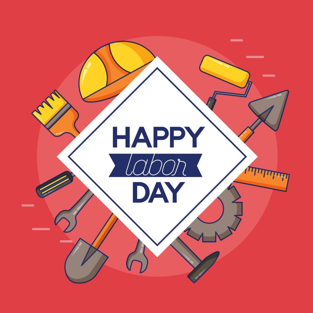 Happy Labor’s Day 2025